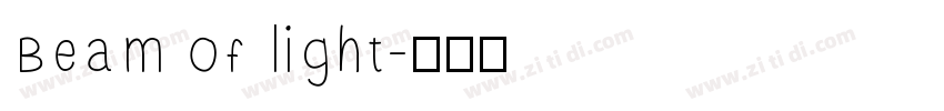 Beam of light字体转换